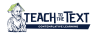 teach-to-text teach-to-text